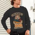 Groundhogs Prefer Books Over Winter February Unisex Long Sleeve T-Shirt