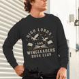 High Lords & Wingleaders Fantasy Reader Book Club Dragons Unisex Long Sleeve T-Shirt High Lords & Wingleaders Fantasy Reader Book Club Dragons Unisex Long Sleeve T-Shirt
