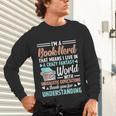 I'm a Book Nerd Bookworm Unisex Long Sleeve T-Shirt