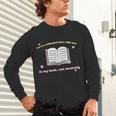 I'm In A Really Good Place Right Now In My Book Unisex Long Sleeve T-Shirt I'm In A Really Good Place Right Now In My Book Unisex Long Sleeve T-Shirt