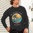 Introvert Relaxation Me Myself And Silence Summer Vacation Unisex Long Sleeve T-Shirt