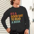 It's A Good Day To Read A Book Retro Vintage Teacher Unisex Long Sleeve T-Shirt