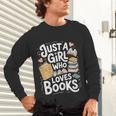 Just a Girl Who Loves Books Bookish Readers Book Lover Girls Unisex Long Sleeve T-Shirt Just a Girl Who Loves Books Bookish Readers Book Lover Girls Unisex Long Sleeve T-Shirt