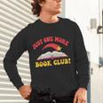 Just One More Book Club Bookish Hippie Unisex Long Sleeve T-Shirt Just One More Book Club Bookish Hippie Unisex Long Sleeve T-Shirt