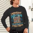 Librarian Book Lover Library Librarian Unisex Long Sleeve T-Shirt