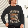 Librarians Do It By The Book Librarian Unisex Long Sleeve T-Shirt
