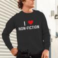 I Love Non Fiction Heart Books Reading Writing Writer Read Unisex Long Sleeve T-Shirt I Love Non Fiction Heart Books Reading Writing Writer Read Unisex Long Sleeve T-Shirt