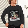I Love Turtles Sea I Have Selective Hearing Coffee And Book Unisex Long Sleeve T-Shirt