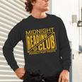 Midnight Reading Club Night Owl Book Readers Unisex Long Sleeve T-Shirt Midnight Reading Club Night Owl Book Readers Unisex Long Sleeve T-Shirt