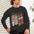 New Year New Chapter Book Lover Reader Unisex Long Sleeve T-Shirt