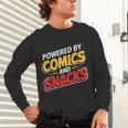 Powered By Comics And Snacks Comic Book Lover Unisex Long Sleeve T-Shirt Powered By Comics And Snacks Comic Book Lover Unisex Long Sleeve T-Shirt