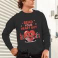 Read Your Heart Out Shirt Valentine Teacher Bookworm Lover Unisex Long Sleeve T-Shirt