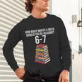 Reading Book Teacher 67 Six Seven Meme Unisex Long Sleeve T-Shirt Reading Book Teacher 67 Six Seven Meme Unisex Long Sleeve T-Shirt