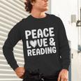 Reading I Love Books And Reading Unisex Long Sleeve T-Shirt Reading I Love Books And Reading Unisex Long Sleeve T-Shirt
