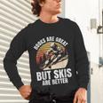 Skier BOOKS ARE GREAT BUT SKIS ARE BETTER Vintage Unisex Long Sleeve T-Shirt