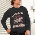 Spicy Books Merch Dark Romance You Had Me At Trigger Warning Unisex Long Sleeve T-Shirt Spicy Books Merch Dark Romance You Had Me At Trigger Warning Unisex Long Sleeve T-Shirt