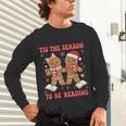 Tis The Season Reading Christmas Shirt Book Lovers Teacher Unisex Long Sleeve T-Shirt Tis The Season Reading Christmas Shirt Book Lovers Teacher Unisex Long Sleeve T-Shirt