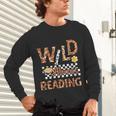 Wild About Reading Teacher Reading Books Back To School Unisex Long Sleeve T-Shirt