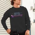 Should I Get The Wingleader Dragon Lover Book Lover Quote Unisex Long Sleeve T-Shirt