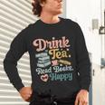 Women's Drink Tea Read Books Nerd Book Reader Book Reading Lover Unisex Long Sleeve T-Shirt Women's Drink Tea Read Books Nerd Book Reader Book Reading Lover Unisex Long Sleeve T-Shirt