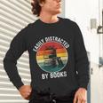 Women's Easily Distracted By Books Unisex Long Sleeve T-Shirt