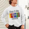 Adult Coloring Book Can I Go Color Now Women Men Adults Premium Tri-Blend Unisex Long Sleeve T-Shirt Adult Coloring Book Can I Go Color Now Women Men Adults Premium Tri-Blend Unisex Long Sleeve T-Shirt