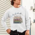 Barely Tolerable Book Lover Floral Quote Pride And Prejudice Unisex Long Sleeve T-Shirt