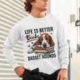 Basset Hound Dog Breed Life Is Better With Books And a For Men Women Girls Kids Unisex Long Sleeve T-Shirt