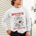 Books Are My LoveLanguage Cupid Valentines Unisex Long Sleeve T-Shirt Books Are My LoveLanguage Cupid Valentines Unisex Long Sleeve T-Shirt