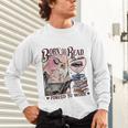 Born To Read Forced To Work Booklover -Adults Book Lovers Casual Grey Small Unisex Long Sleeve T-Shirt Born To Read Forced To Work Booklover -Adults Book Lovers Casual Grey Small Unisex Long Sleeve T-Shirt