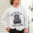 Buy Me Books And Tell Me To STFUATTDLAGG Outfits Spicy Smutty Book Reader You Had Me At Trigger Warning Unisex Long Sleeve T-Shirt Buy Me Books And Tell Me To STFUATTDLAGG Outfits Spicy Smutty Book Reader You Had Me At Trigger Warning Unisex Long Sleeve T-Shirt