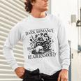 Dark Romance Books Lover Bookish Bookworm Gothic Aesthetic Unisex Long Sleeve T-Shirt Dark Romance Books Lover Bookish Bookworm Gothic Aesthetic Unisex Long Sleeve T-Shirt