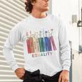 Equality Flower Books Equal Rights Social Justice Feminist Unisex Long Sleeve T-Shirt