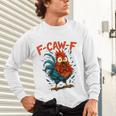 F-Caw-F Rooster F Awk F Chicken Coffee Romance Books Lover Unisex Long Sleeve T-Shirt
