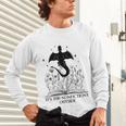 It's Too Nonfictiony Outside Book Dragon Reading Fantasy Era Unisex Long Sleeve T-Shirt It's Too Nonfictiony Outside Book Dragon Reading Fantasy Era Unisex Long Sleeve T-Shirt