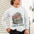 Leer ES Poder Cute Floral Spanish Teacher Book Reading Unisex Long Sleeve T-Shirt