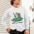 Next Stop Library Reading Book Unisex Long Sleeve T-Shirt