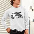 Read Books Lift Weights Fight Fascists Premium Tri-Blend Unisex Long Sleeve T-Shirt Read Books Lift Weights Fight Fascists Premium Tri-Blend Unisex Long Sleeve T-Shirt