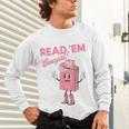 Read 'Em Western Cowgirl Retro Groovy Reading Books Unisex Long Sleeve T-Shirt