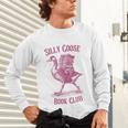 Silly Goose Book Club Unisex Long Sleeve T-Shirt