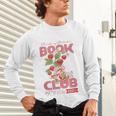Strawberry Shortcake Book Club 1979 With Berry Besties Unisex Long Sleeve T-Shirt Strawberry Shortcake Book Club 1979 With Berry Besties Unisex Long Sleeve T-Shirt