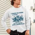 I Tried To Form A Gang But It Turned Into A Book-Club Reader Premium Tri-Blend Unisex Long Sleeve T-Shirt I Tried To Form A Gang But It Turned Into A Book-Club Reader Premium Tri-Blend Unisex Long Sleeve T-Shirt
