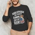Abibliophobia Dog Book Lover Library Unisex Long Sleeve T-Shirt Abibliophobia Dog Book Lover Library Unisex Long Sleeve T-Shirt