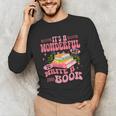 Author It's A Wonderful Day To Write A Book Unisex Long Sleeve T-Shirt