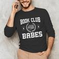 Book Club Babes Unisex Long Sleeve T-Shirt Book Club Babes Unisex Long Sleeve T-Shirt