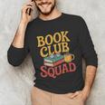 Book Club Squad Unisex Long Sleeve T-Shirt Book Club Squad Unisex Long Sleeve T-Shirt
