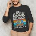 Im a Book Dragon Not a Worm Dragon Unisex Long Sleeve T-Shirt Im a Book Dragon Not a Worm Dragon Unisex Long Sleeve T-Shirt
