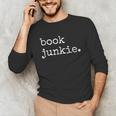 Book Junkie Reading Shirts Unisex Long Sleeve T-Shirt