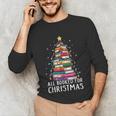 All Booked For Christmas Book Christmas Tree Lights Unisex Long Sleeve T-Shirt