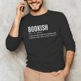 Bookish Definition Hilarious Bookworm Book Lover Reading Bookworm -Adults - Small Short Sleeve T-Shirt Unisex Long Sleeve T-Shirt